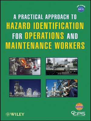 cover image of A Practical Approach to Hazard Identification for Operations and Maintenance Workers